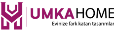 Umkahome Evinizin Her ihtiyacı